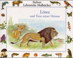 Löwe und Tiere seiner Heimat - Eigner, Erwin