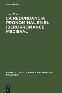 La redundancia pronominal en el iberorromance medieval