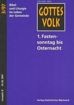 Erster Fastensonntag bis Osternacht / Gottes Volk, Lesejahr B 1997, 8 Hefte 3 - Ortkemper, Franz J