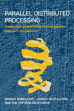 Parallel Distributed Processing, Volume 1 - Rumelhart, David E.; Mcclelland, James L.; Pdp Research Group