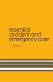 Essential Accident and Emergency Care