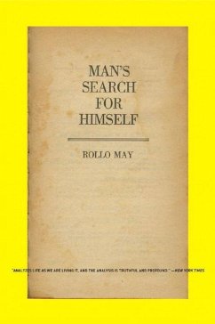 Man's Search for Himself - May, Rollo