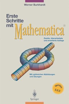 Erste Schritte mit Mathematica - Burkhardt, Werner