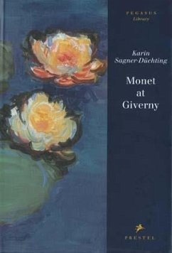 Monet at Giverny, Engl. ed. - Sagner-Düchting, Karin