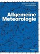 Allgemeine Meteorologie GÃ¶sta H. Liljequist Author