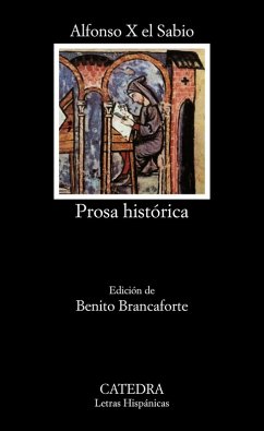 Prosa histórica - Alfonso X, Rey de Castilla