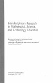 Interdisciplinary Research in Mathematics, Science, and Technology Education