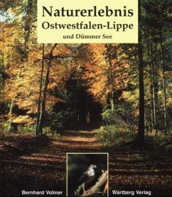 Naturerlebnis Ostwestfalen-Lippe und Dümmer See - Volmer, Bernhard