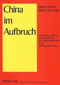 China im Aufbruch - Domes, Jürgen;Näth, Marie-Luise