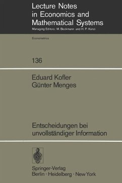 Entscheidungen bei unvollständiger Information - Kofler, E.;Menges, G.