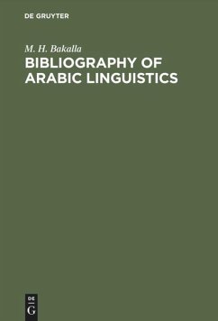 Bibliography of Arabic linguistics - Bakalla, M. H.