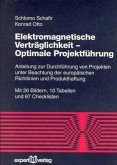 Elektromagnetische Verträglichkeit - Optimale Projektführung