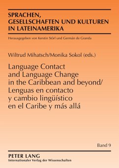 Lenguas en contacto y cambio lingüístico en el Caribe y más allá- Language Contact and Language Change in the Caribbean and Beyond