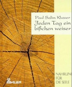 Jeden Tag ein bißchen weiser - Kluwer, Paul S.