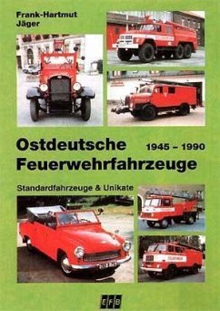 Ostdeutsche Feuerwehrfahrzeuge 1945-1990