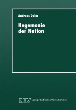 Hegemonie der Nation - Geier, Andreas