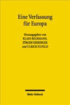 Eine Verfassung für Europa - Hufeld, Ulrich / Dieringer, Jürgen / Beckmann, Klaus (Hgg.)