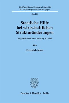 Staatliche Hilfe bei wirtschaftlichen Strukturänderungen, - Jonas, Friedrich