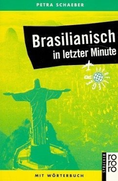 Brasilianisch in letzter Minute