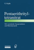 Pentaerithrityltetranitrat NO-vermittelte Vasoprotektion und Hämodynamik