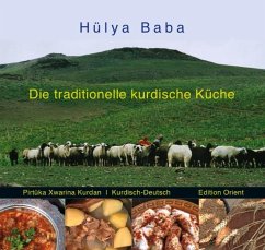 Die traditionelle kurdische Küche - Baba, Hülya
