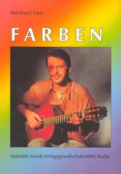 Cover Reinhard Mey: Farben, Songbook mit Bezifferung, teilweise mit Tabulatur