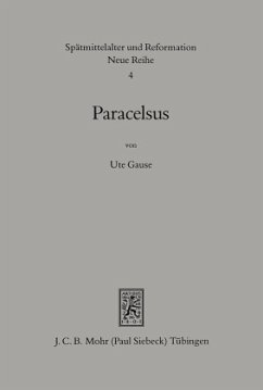 Paracelsus (1493-1541) - Gause, Ute