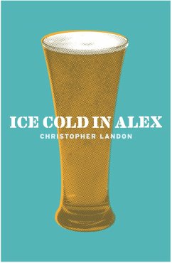 Ice-Cold in Alex - Landon, Christopher