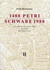 1488 Petri, Schwabe 1988 - Frank, Hieronymus