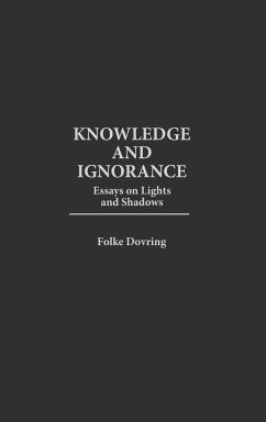 Knowledge and Ignorance - Dovring, Folke