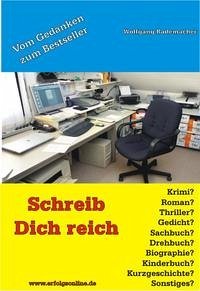 Schreib Dich reich - Rademacher, Wolfgang