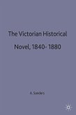 The Victorian Historical Novel 1840-1880