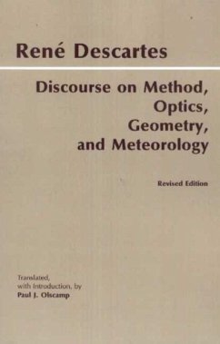 Discourse on Method, Optics, Geometry, and Meteorology - Descartes, Ren