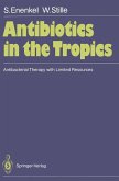 Antibiotics in the Tropics