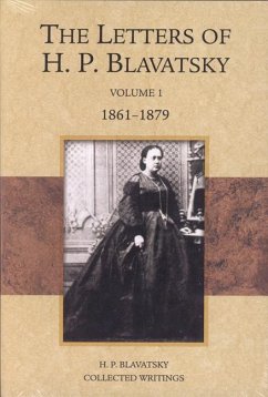 The Letters of H.P. Blavatsky - Blavatsky, H. P.