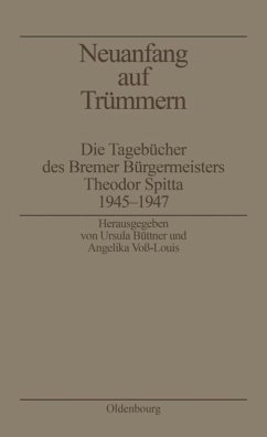 Neuanfang auf Trümmern - Spitta, Theodor