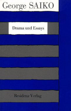 Drama - Essays - Saiko, George