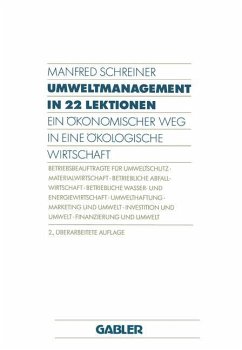 Umweltmanagement in 22 Lektionen - Schreiner, Manfred