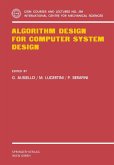 Algorithm Design for Computer System Design