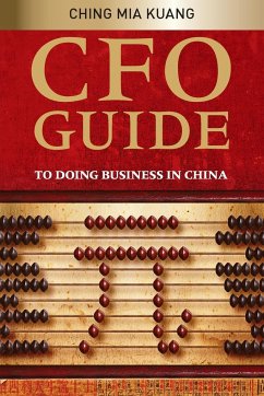 CFO Guide to Doing Business in - Ching, Mia Kuang