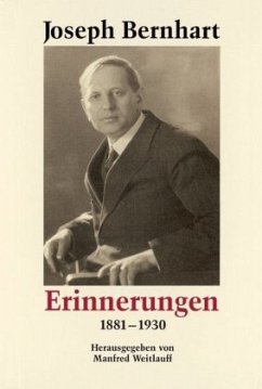 Erinnerungen - Bernhart, Joseph