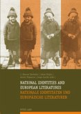National Identities and European Literatures / Nationale Identitäten und Europäische Literaturen