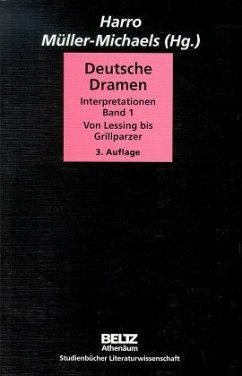 Von Lessing bis Grillparzer / Deutsche Dramen 1