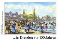 In Dresden vor 100 Jahren - Schulze, Eberhard