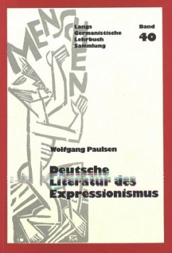 Deutsche Literatur des Expressionismus - Paulsen, Wolfgang