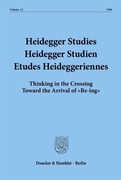 Heidegger Studies / Heidegger Studien / Etudes Heideggeriennes. - Emad, Parvis / Herrmann, Friedrich-Wilhelm von / Maly, Kenneth / Fédier, François (Hgg.)