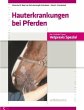 Hauterkrankungen bei Pferden - Bild 1
