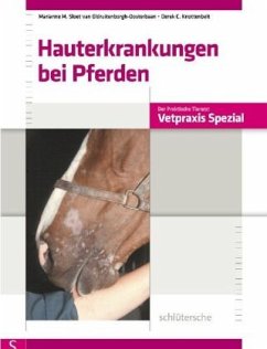 Hauterkrankungen bei Pferden - Sloet van Oldruitenborgh-Oosterbaan, Marianne M.;Knottenbelt, Derek C.