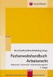 Fachanwaltshandbuch Arbeitsrecht, m.... - Bild 1