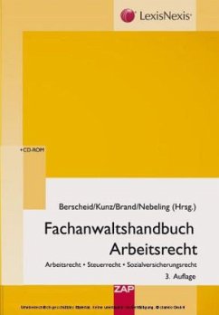 Fachanwaltshandbuch Arbeitsrecht, m. CD-ROM - Berscheid, Ernst-Dieter / Kunz, Jürgen / Brand, Jürgen / Nebeling, Martin (Hrsg.)